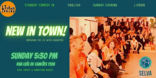 New in Town - Sunday Icebreaking Comedy!