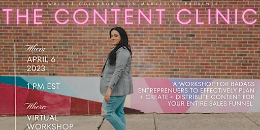 The Content Clinic Workshop for Badass Entrepreneurs