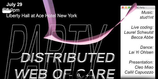 Distributed Web of Care Party