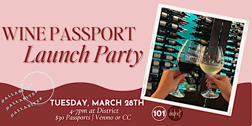 Wine Passport Launch Party