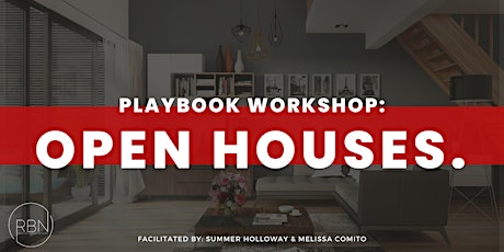 Playbook Workshop: OPEN HOUSES