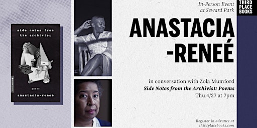 Anastacia-Reneé with Zola Mumford — 'Side Notes from the Archivist: Poems'