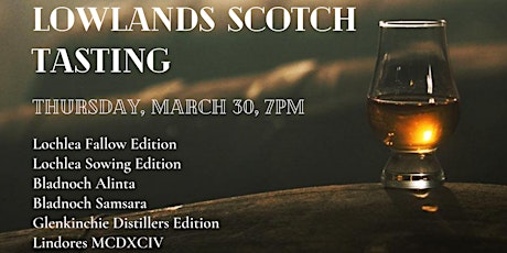 Lowlands Scotch Whisky Tasting