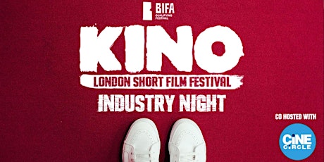 Imagen principal de Kino London Short Film Festival: Industry Night