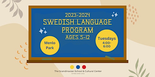 Swedish Language Program ages 5-12 Tuesdays 2023-2024 (Menlo Park) primary image