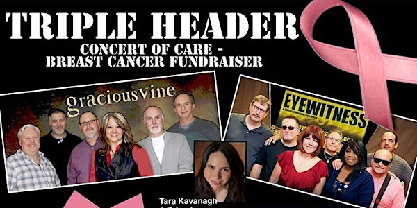 Triple Header Concert of Care - 3 Bands: Gracious Vine, Eyewitness, Tara Ka...