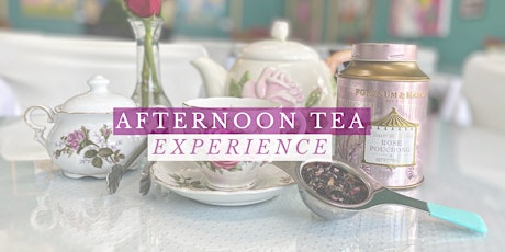 Afternoon Tea Experience | August - October 2023