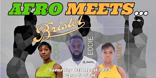 Afro Meets… Bristol