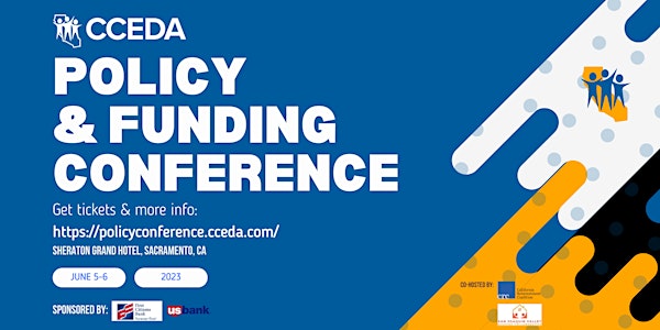 CCEDA 2023 Policy and Funding Conference: Funding a More Equitable CA