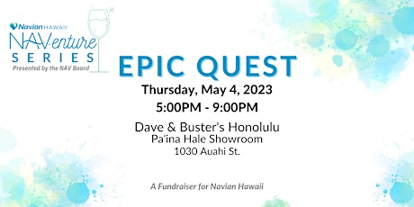 Navian Hawaii's Epic Quest Fundraiser