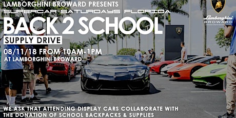 Supercar Saturdays Florida / Back 2 School Supply Drive :: August 14 2018 primary image