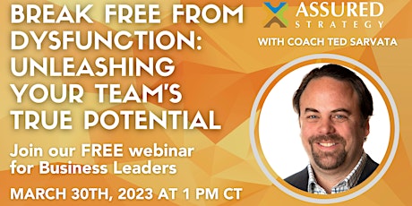 Free Webinar: Team Dysfunction and How to Overcome It