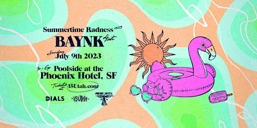 BAYNK - DJ SET / Summertime Radness primary image