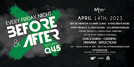 Before & After Fridays at Myth Nightclub | 4.14.23