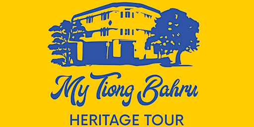 My Tiong Bahru Heritage Tour [English] (3 June 2023, 4pm) primary image