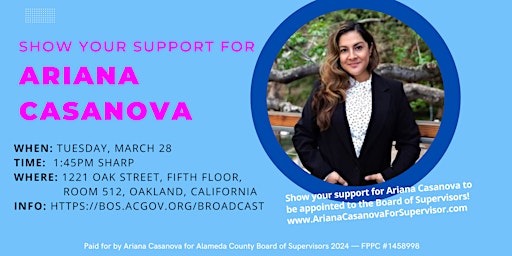 Support Ariana Casanova at the Board of Supervisors Meeting