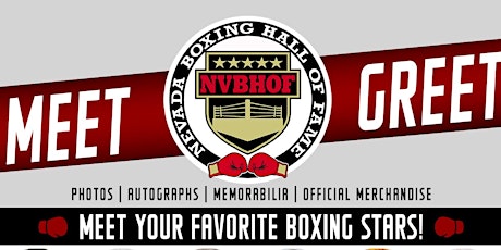 Primaire afbeelding van Nevada Boxing Hall of Fame Meet & Greet/Fan Experience