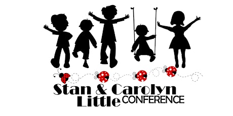 Stan & Carolyn Little Conference 2018 primary image