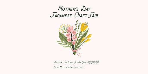 Mother's Day Japanese Craft Fair  @resobox