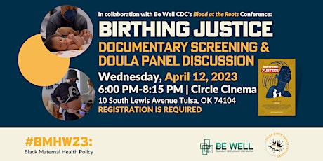 #BMHW23 "Birthing Justice" Docu Screening & Doula Panel