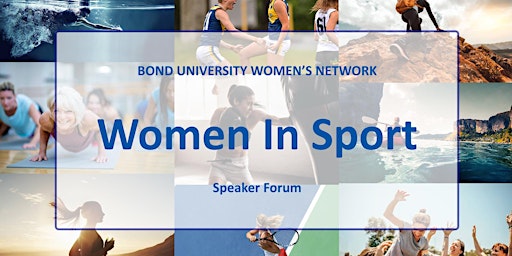 Imagen principal de Bond University Women's Network | Women In Sport 2024