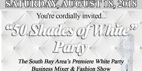 50 Shades of White (Sponsors Only)