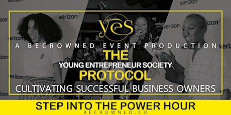 Young Entrepreneur Society | THE PROTOCOL Vol. 3 primary image
