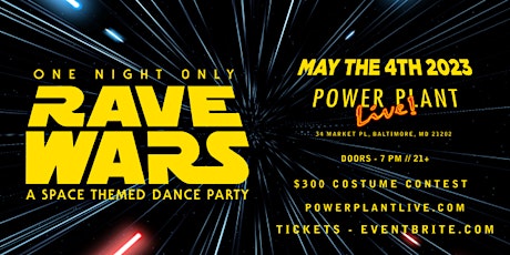 RAVE WARS: 'A Space-Themed Dance Party' - Baltimore