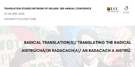 TSNI 3: Radical Translation(s)/Translating the Radical