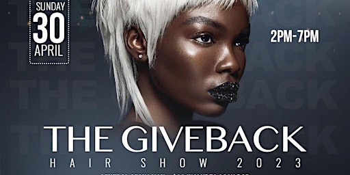 The Giveback Hair Show