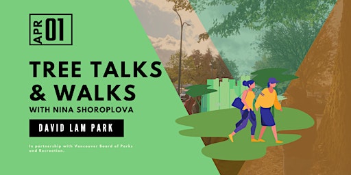 Tree Talks and Walks with Nina Shoroplova at The Big Picnic