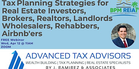 Tax Planning Strategies for REI Brokers, Realtors, Landlords Wholesalers