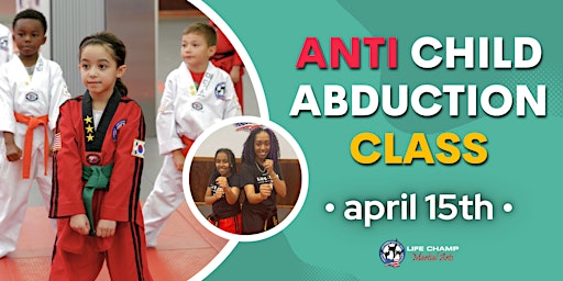 Anti Child Abduction Beginner's Martial Arts Class