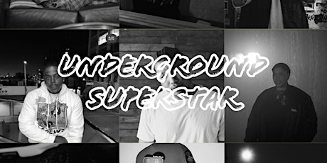 Underground Superstar