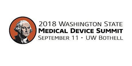 2018 Washington State Medical Device Summit