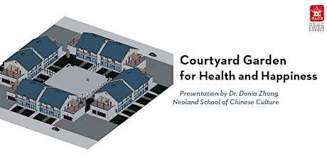 Presentation: Courtyard Garden for Health and Happiness