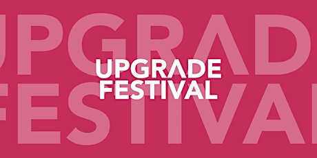 Upgrade Festival 2023 - Zeeland - Brick by Brick