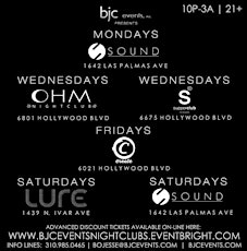 HOLLYWOOD NIGHTCLUBS (SOUND, SUPPERCLUB, LURE, DBA, PLAYHOUSE, OHM) - BJC EVENTS primary image