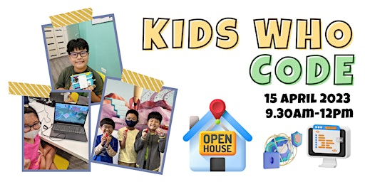 Kids Who Code - April Open House