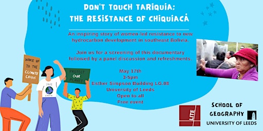 Don't Touch Tariquía: The Resistance of Chiquiacá film and panel discussion