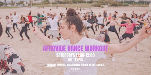 Primaire afbeelding van Afrovibe Dance Workout (ALL LEVELS)