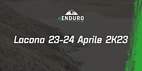 e-Enduro  - Lacona - 23-24 Aprile 2023