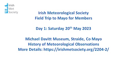 Day1: Observation Themed Field Trip to Co Mayo on Saturday 20th May