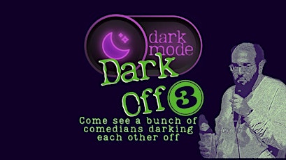 Dark Mode Late Show #15 - Dark/Off III