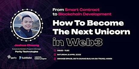 From Smart Contract To Blockchain Development: Become The Next Web3 Unicorn