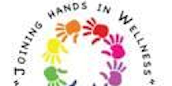 Joining Hands in Wellness - SAMHSA's 8 Dimensions of Wellness (Marietta 8/29)