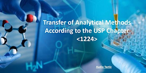 Transfer of Analytical Methods According to the USP Chapter <1224>