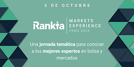 Rankia Markets Experience Lima 2023