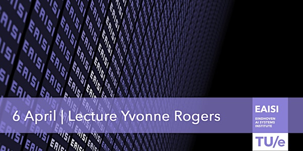 Lecture by visiting professor Yvonne Rogers