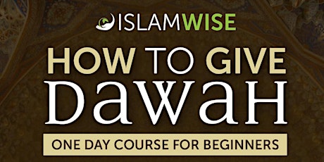 Dawah Training Course (Birmingham) primary image